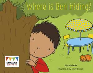 Where is Ben Hiding? de Jay Dale