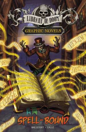 Brezenoff, S: Spell-Bound