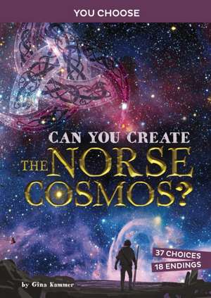 Can You Create the Norse Cosmos? de Gina Kammer