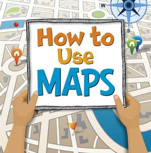 How to Use Maps de Susan Ahmadi Hansen