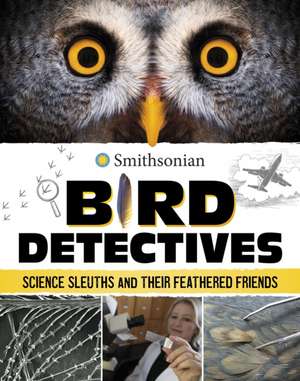 Bird Detectives de Kristine Rivers