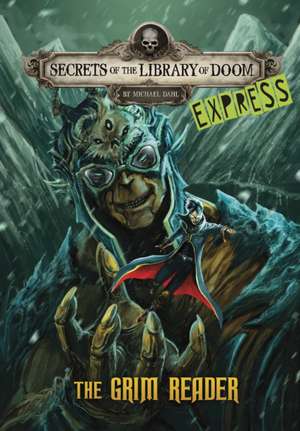 The Grim Reader - Express Edition de Michael Dahl