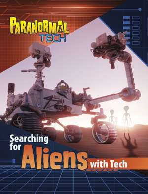 Searching for Aliens with Tech de Megan Cooley Peterson