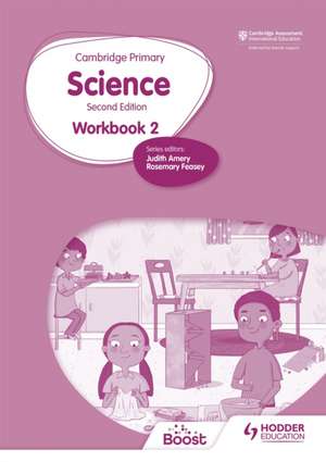 Cambridge Primary Science Workbook 2 Second Edition de Tara Lievesley