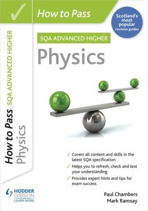 How to Pass Advanced Higher Physics de Mark Ramsay