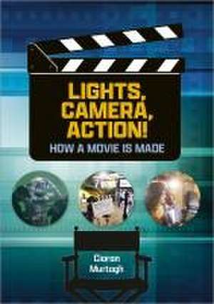 Reading Planet: Astro – Lights, Camera, Action! How a Movie is Made – Jupiter/Mercury band de Ciaran Murtagh