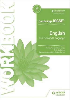 Cambridge IGCSE English as a Second Language Workb de Belinda Danker