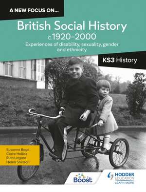 Snelson, H: New focus on...British Social History, c.1920-20 de Susanna Boyd