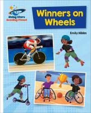 Reading Planet - Winners on Wheels - White: Galaxy de Emily Hibbs