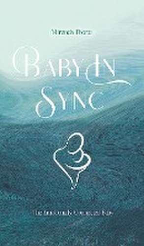 Baby in Sync de Miranda Thorpe