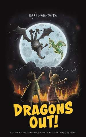 Dragons Out! de Kari Kakkonen