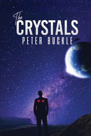 The Crystals de Peter Buckle