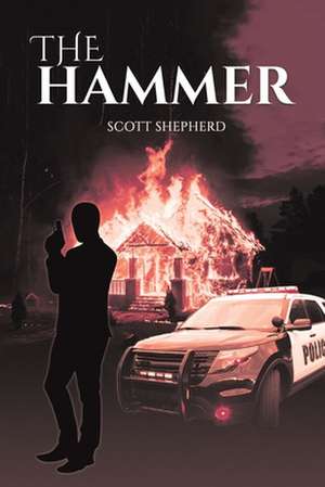 The Hammer de Scott Shepherd