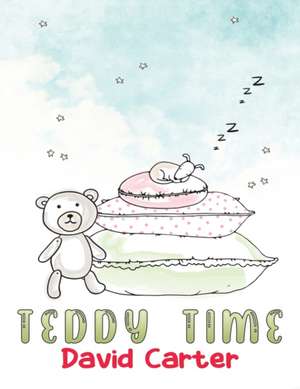 Teddy Time de David Carter