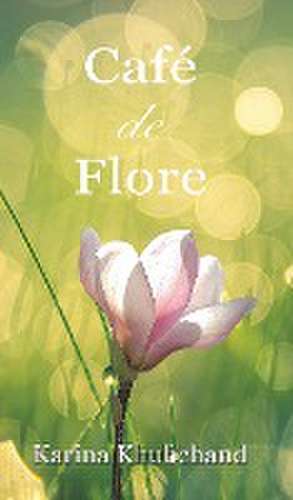 Café de Flore de Karina Khubchand