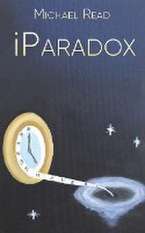 Read, M: iParadox