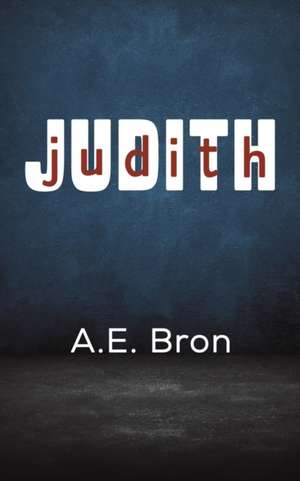 Judith de A. E. Bron