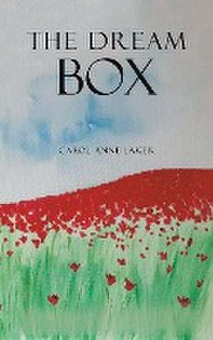 The Dream Box de Carol Anne Laker