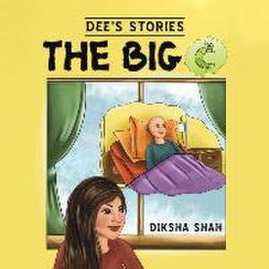 Dee's Stories: The Big C de Diksha Shah