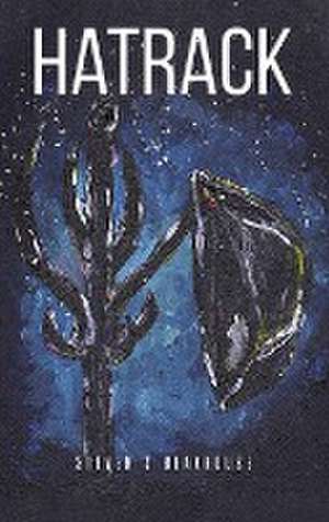 Hatrack de Steven S Beakhouse