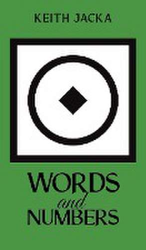 Words and Numbers de Keith Jacka