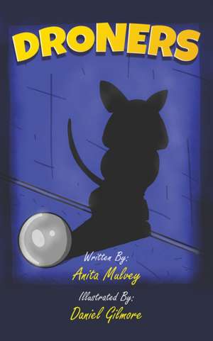 Droners de Anita Mulvey