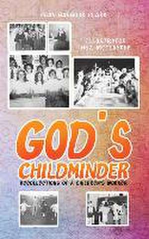 Clark, J: God's Childminder de Jean Barbour Clark