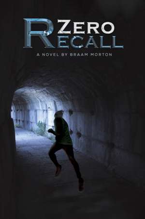Morton, B: Zero Recall