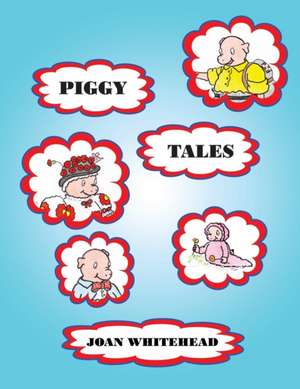 Piggy Tales de Joan Whitehead