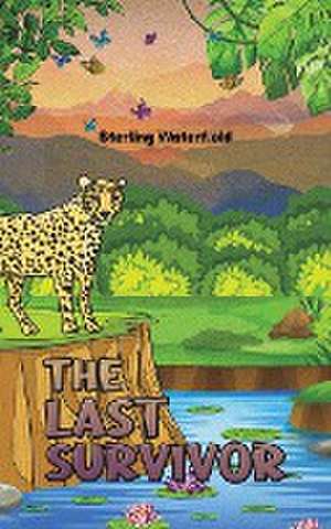 The Last Survivor de Sterling Waterfield