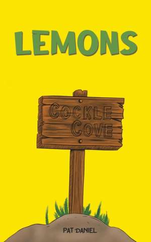 Lemons de Pat Daniel