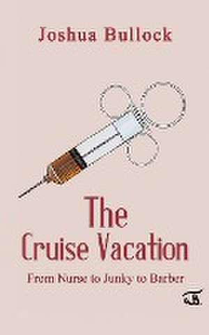 The Cruise Vacation de Joshua Bullock