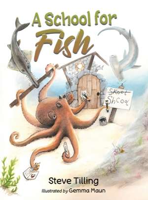 A School for Fish de Steve Tilling