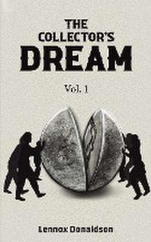 The Collector's Dream Vol. 1 de Lennox Donaldson