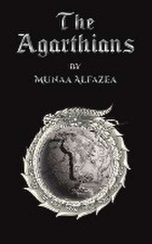 The Agarthians de Munaa Alfazea