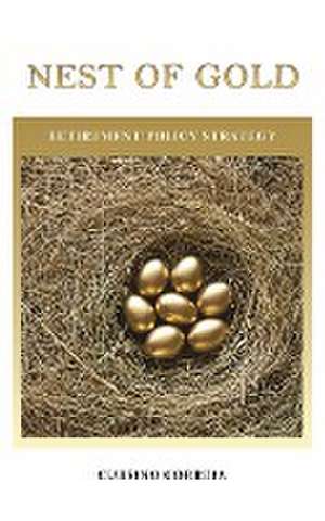 Nest of Gold de Cursino Correia