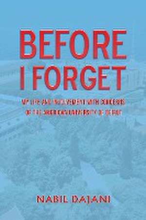 Dajani, N: Before I Forget