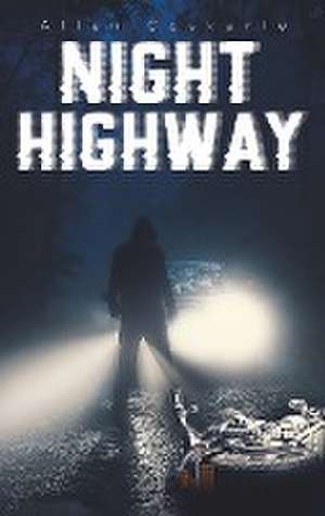 Night Highway de Allen Coskerie