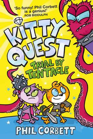 Kitty Quest: Trial by Tentacle de Phil Corbett