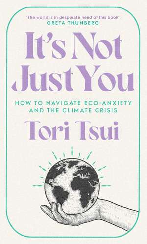 It's Not Just You de Tori Tsui