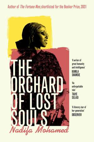 The Orchard of Lost Souls de Nadifa Mohamed