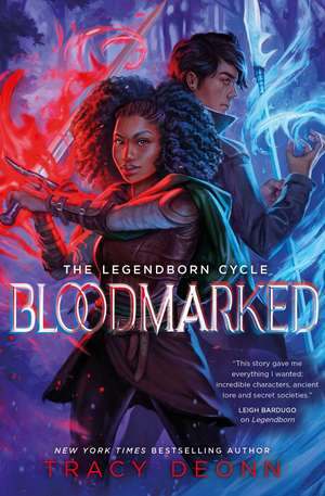 Bloodmarked: TikTok made me buy it! The powerful sequel to New York Times bestseller Legendborn de Tracy Deonn