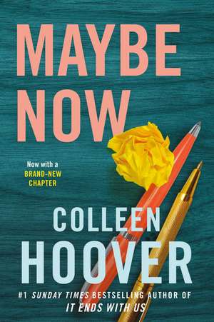 Maybe Now de Colleen Hoover