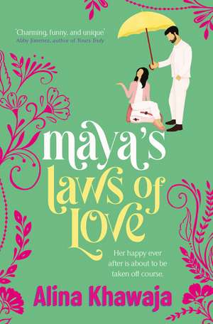 Maya's Laws of Love: The funny and swoony rom-com for K-Drama fans. de Alina Khawaja