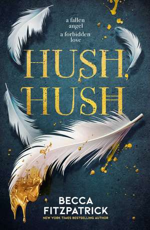 Hush, Hush de Becca Fitzpatrick