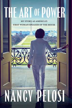 The Art of Power de Nancy Pelosi