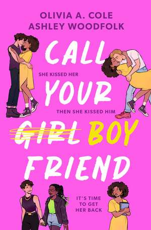 Call Your Boyfriend de Olivia A. Cole