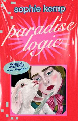 Paradise Logic de Sophie Kemp