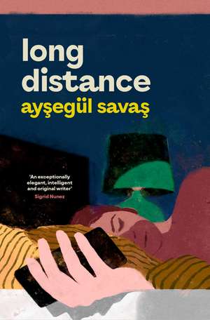 Long Distance de Aysegül Savas