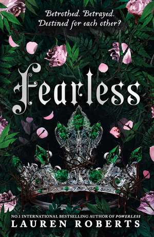 Fearless: The epic finale to the trilogy that's taken the world by storm! de Lauren Roberts